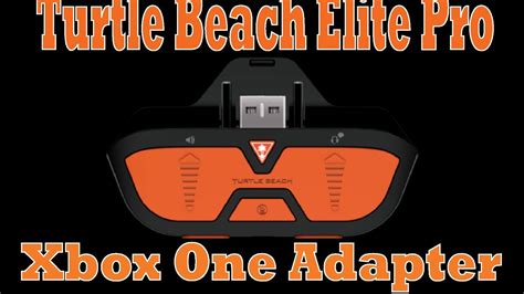 Turtle Beach Elite Pro Xbox One Adapter Review Youtube