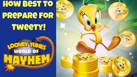 Preparing For The Tweety Event Looney Tunes World Of Mayhem Youtube