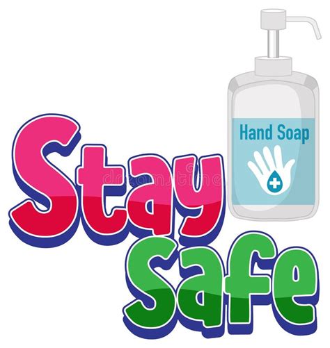 Stay Safe Logo With Hand Soap Product Isolated On White Background