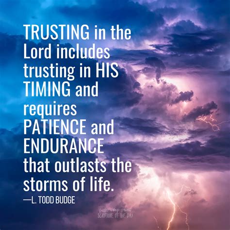 Trusting In The Lord Includes Trusting In His Timing And Requires