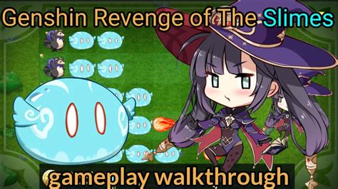 Genshin Revenge Of The Slimes Gameplay Walkthrough Youtube