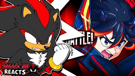 Shadow Reacts To Shadow Vs Ryuko Sonic The Hedgehog Vs Kill La Kill