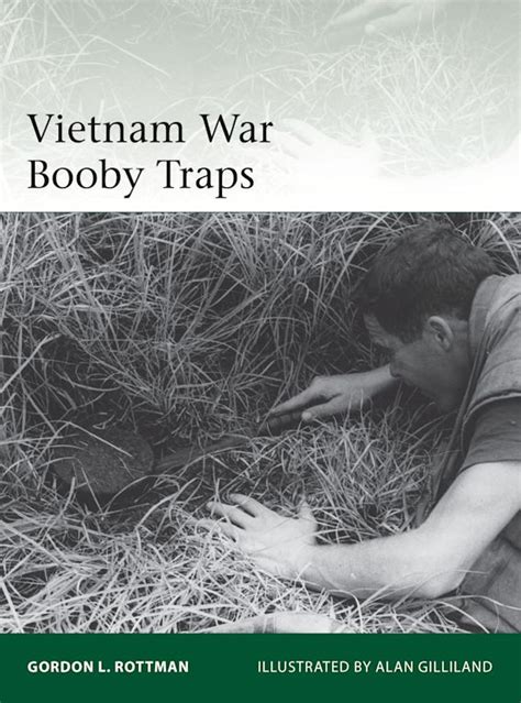 Vietnam War Booby Traps Elite Gordon L Rottman Osprey Publishing