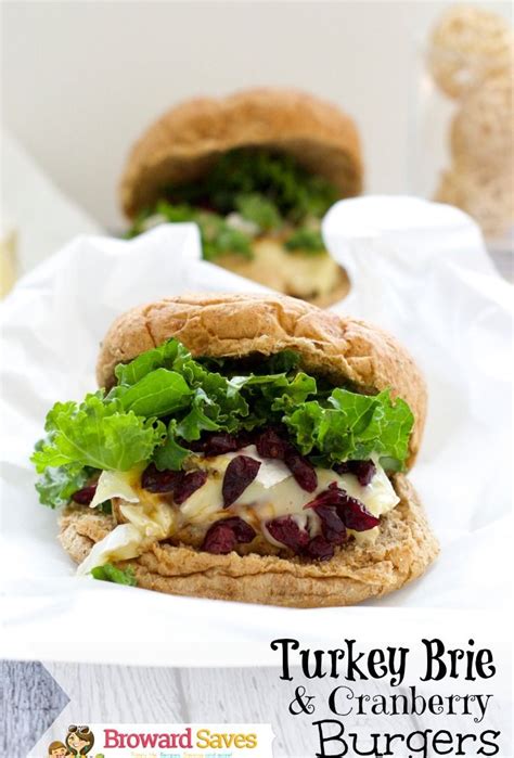 Turkey Burgers With Brie And Cranberry Recipe Burger Recipes Brie