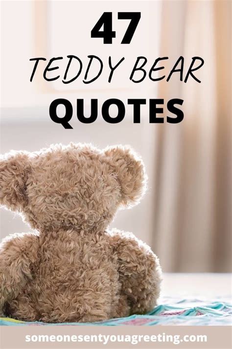 47 Teddy Bear Quotes And Images Someone Sent You A Greeting