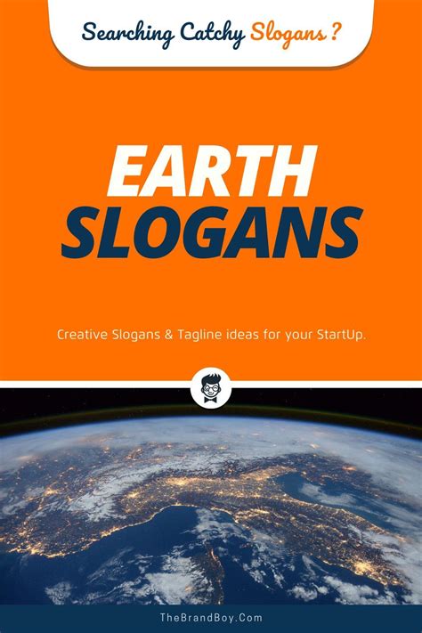 140 Brilliant Earth Slogans With Photos Business