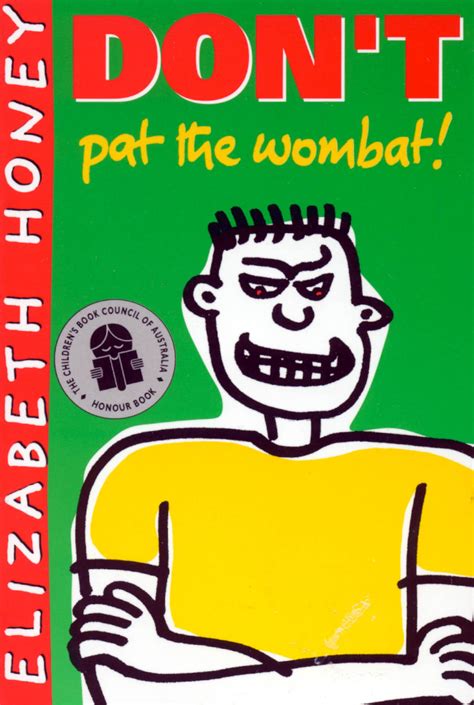 Review Dont Pat The Wombat By Elizabeth Honey · Au