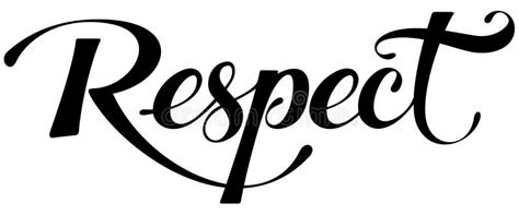 Respect Custom Calligraphy Text Stock Vector Illustration Of