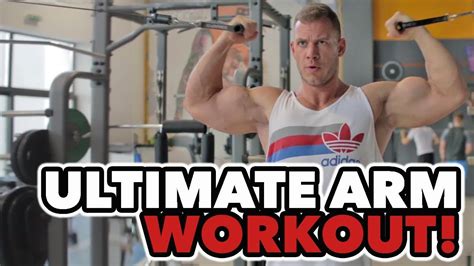 Ultimate Arm Workout 5 Supersets In Overall Arm Training Youtube