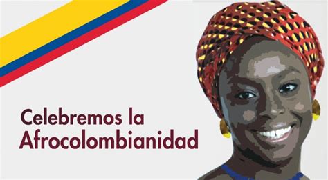 Mayo 21 DÍa De La Afrocolombianidad Colegio Instituto Técnico De
