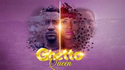 Ghetto Queen Nigerian And Nollywood Movies