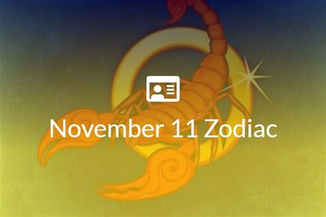 November 11 Zodiac Sign Full Horoscope And Personality