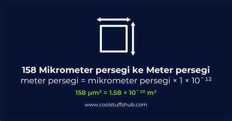 Mengkonversi 158 Mikrometer Persegi Ke Meter Persegi Konversi 158 μm² Ke M²