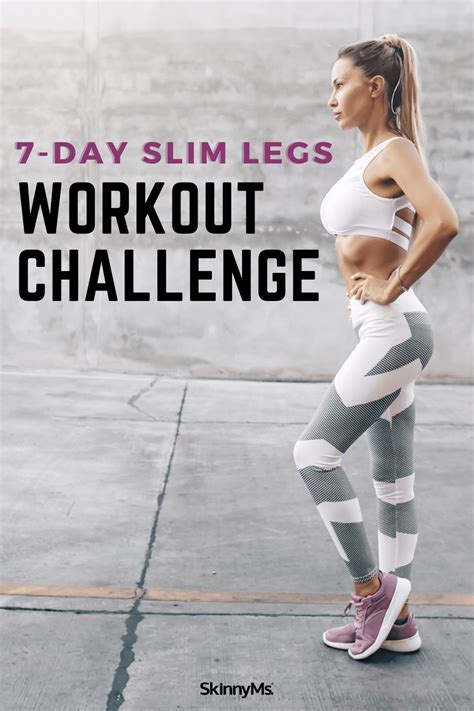 Our 7 Day Slim Legs Workout Challenge Is Simple And Effective