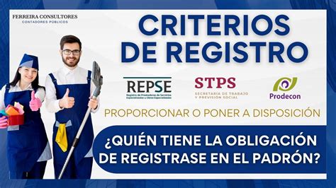 Registro REPSE Obligados a Registrarse Subcontratación Laboral