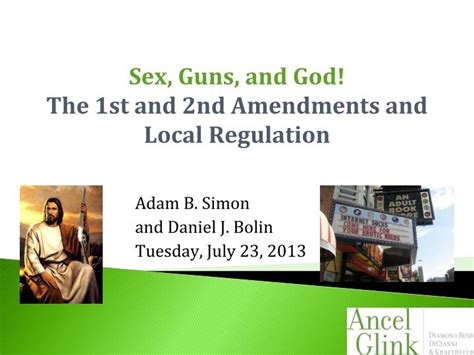 Ppt Sex Guns And God The 1st And 2nd Amendments And Local
