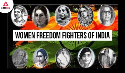 Women Freedom Fighters Of India First Women Freedom Fighter