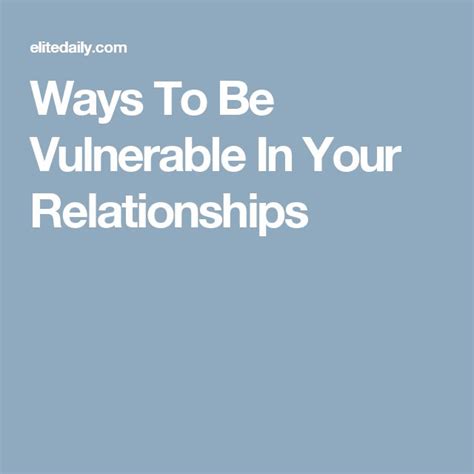 5 Ways To Be Vulnerable In Your Relationship So It Becomes Stronger Than Ever Relationship