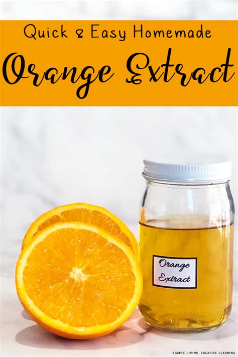 How To Make Orange Extract Simple Living Creative Learning