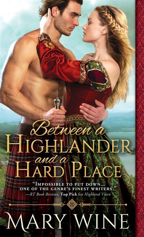 Mary Wine Between A Highlander And A Hard Place Historical Romance