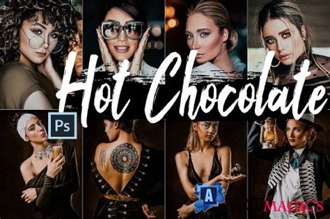 Hot Chocolate Photoshop Actions Acr And Lut Presets Artmagics Ru