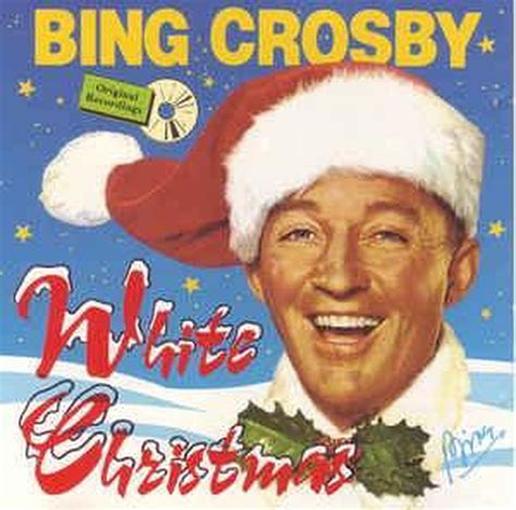 Bing Crosby White Christmas Bing Crosby Cd Album Muziek