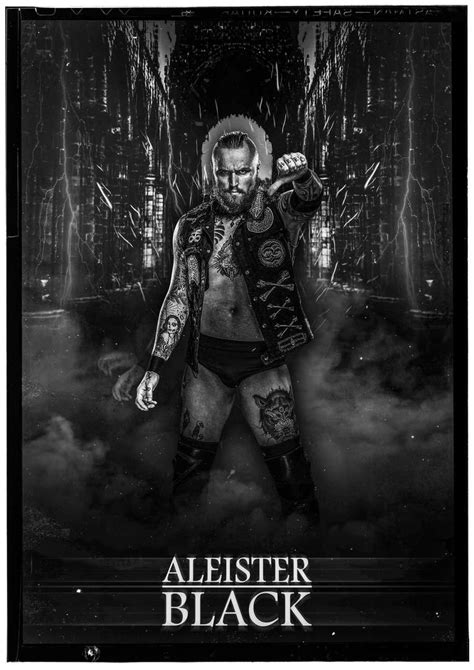 Aleister Black Poster I Designed Wwe Sports Wwe World Wwe Wallpapers