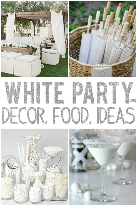 White Party Ideas White Party Theme Outfits Recipes Decor And More