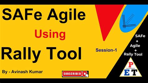 Safe Agile Using Rally Tool Youtube