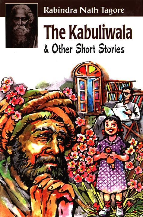 ‘kabuliwallah Stories By Rabindranath Tagore Face A Book Challenge