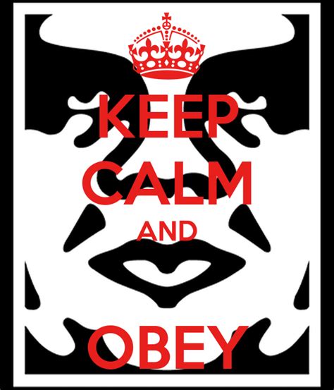 Keep Calm And Obey Poster Erik Wigger Keep Calm O Matic