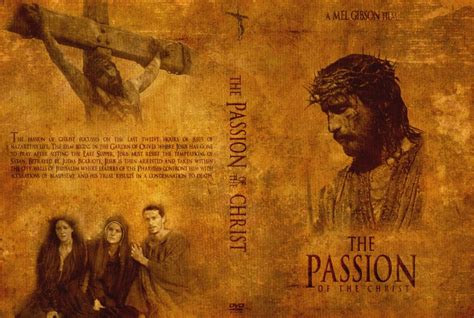 The passion of the christ. The Passion Of The Christ - Movie DVD Custom Covers ...