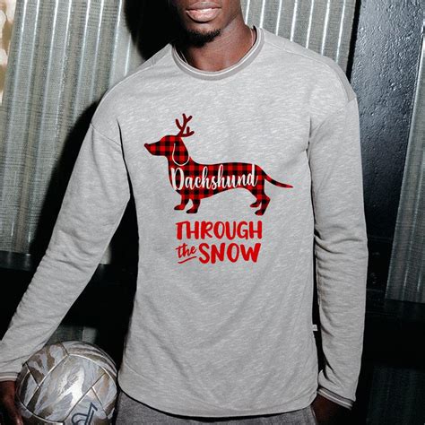 Hot Dachshund Through The Snow Shirt Hoodie Sweater Longsleeve T Shirt