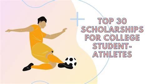 Top 30 Scholarships For College Student Athletes