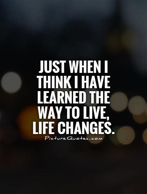 Quotes About Life Changes