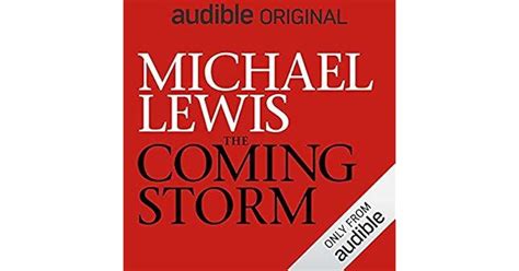 The Coming Storm By Michael Lewis
