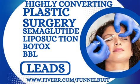 Generate Semaglutide Plastic Surgery Bbl Liposuction Med Cosmetic Botox Leads By Funnelbuff Fiverr