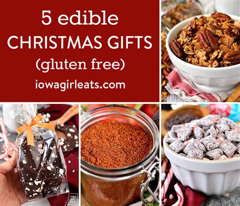 5 Edible Christmas Gifts  Gluten Free Christmas Gifts