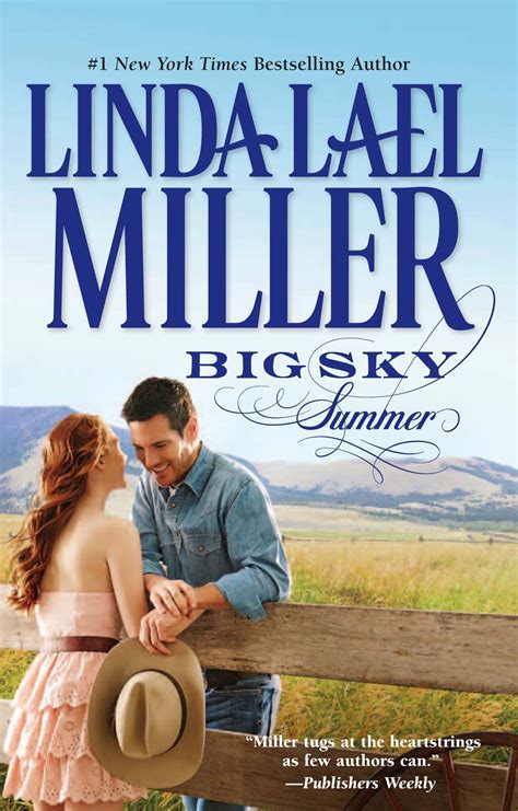 Margi Read The Big Sky Series By Linda Lael Miller Linda Lael Miller Books Bestselling Author