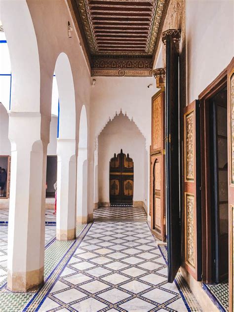 What To Do In Marrakech Visit The Beautiful Palaces Of Marrakech
