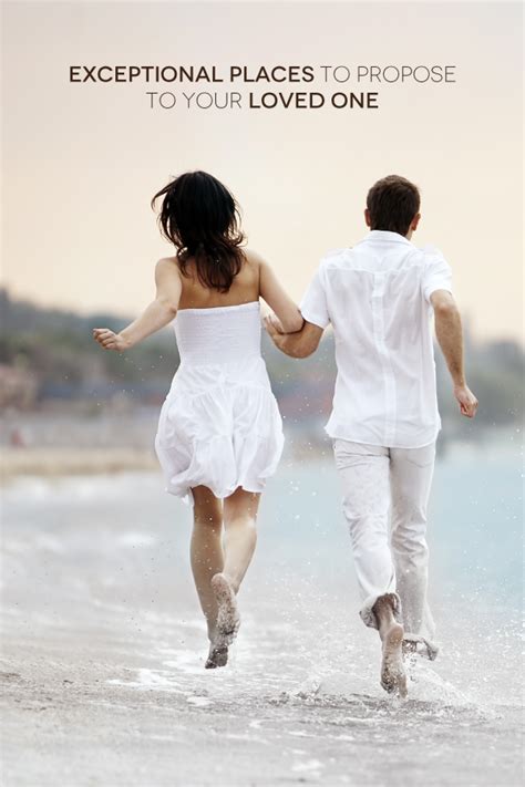 best romantic places to propose to your loved one best places to propose romantic places places