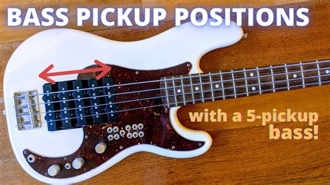 Bass Pickup Positions And Combinations Bass With 5 Pickups Youtube