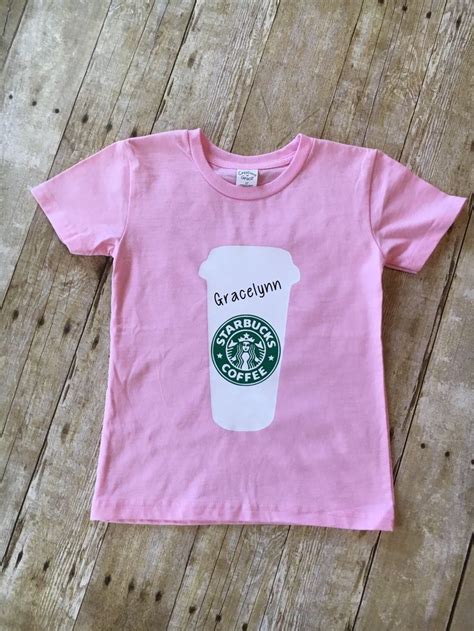Starbucks Shirtpersonalized Vinyl Shirtkids Shirtcustom Shirt