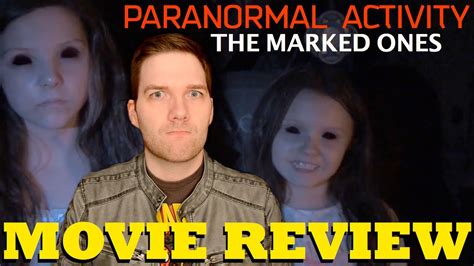 Paranormal Activity The Marked Ones Movie Review Youtube