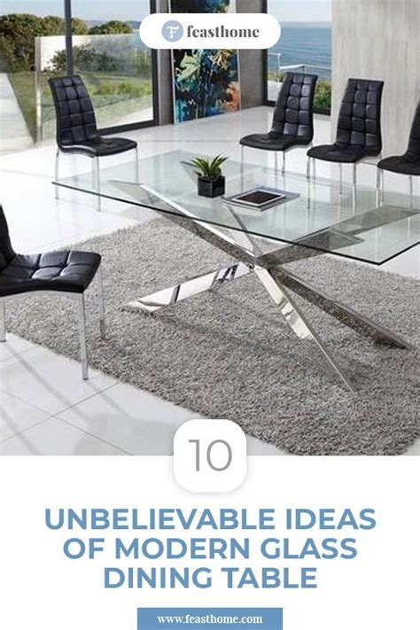 10 Unbelievable Ideas Of Modern Glass Dining Table Modern Glass Dining Table Glass Dining