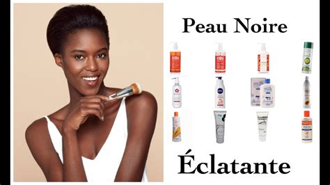 Ces Meilleures Lotions Clarifiantes Pour La Peau Noires Va Te Laisser