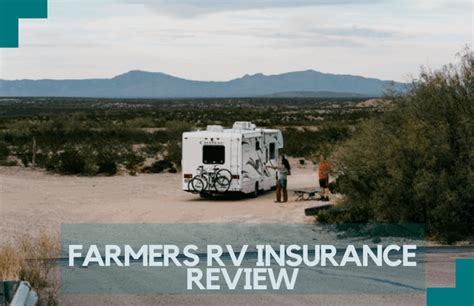 Farmers Rv Insurance Review All You Need To Know Rv Pioneers