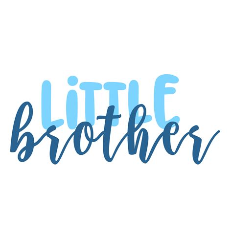 Big Brother Svg Brother Svg Sibling Svg Little Brother B Inspire