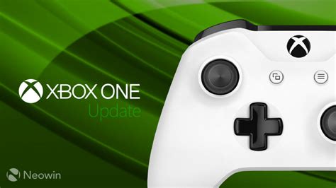 Version 1704 Update Is Rolling Out To All Xbox One Users Today Heres