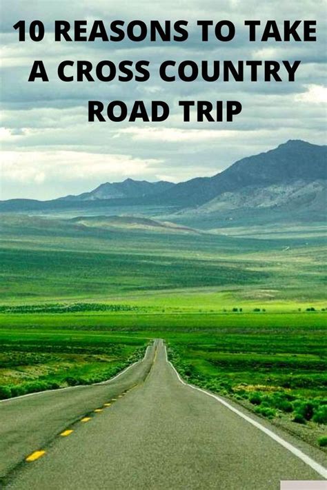 Cross Country Road Trip Ways To Travel Travel Advice Travel Tips